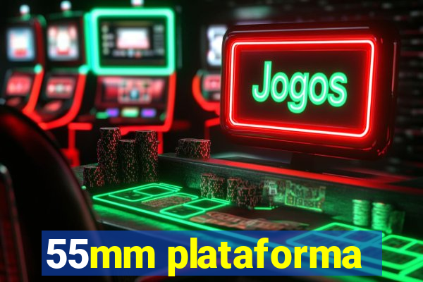 55mm plataforma